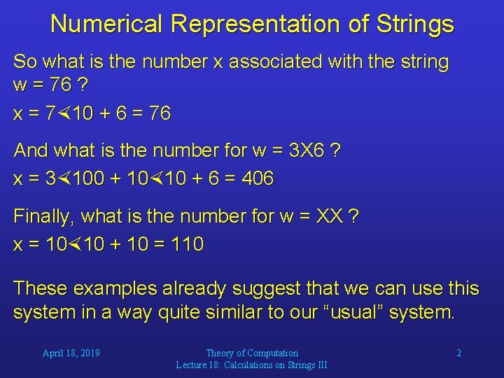 Numerical Representation of Strings So what is the number x associated with the string