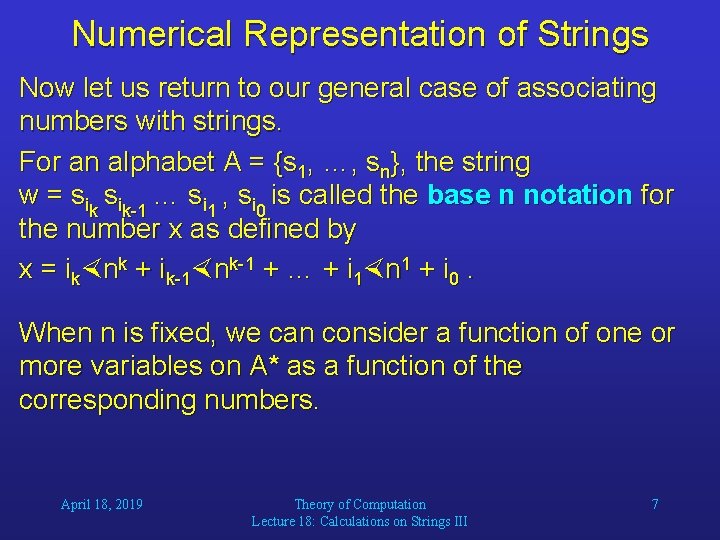 Numerical Representation of Strings Now let us return to our general case of associating