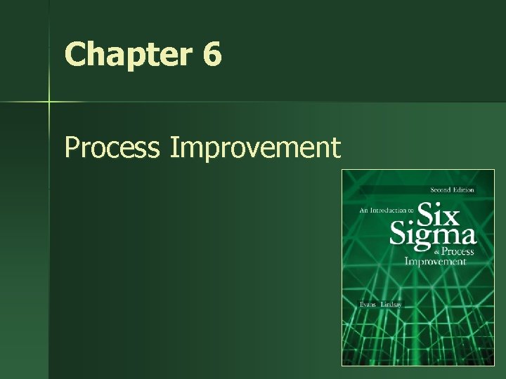 Chapter 6 Process Improvement 1 