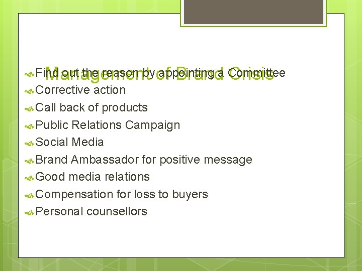 out the reason byof appointing Management Branda Committee Crisis Find Corrective action Call back