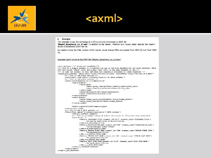 Axml Embedded Metadata for Audio Standards Structure and Tools