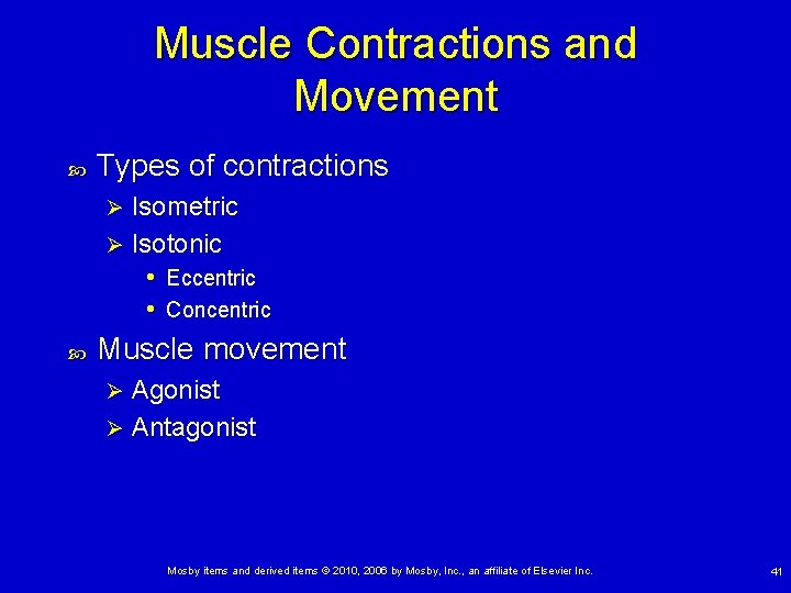 Muscle Contractions and Movement Types of contractions Isometric Ø Isotonic • Eccentric • Concentric