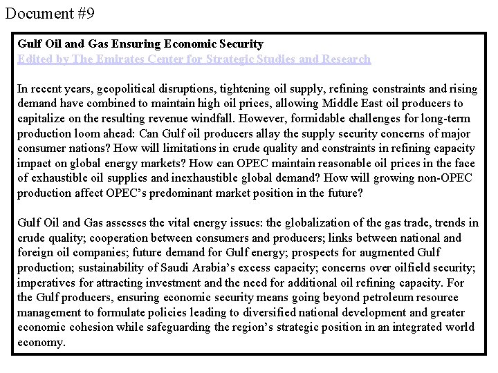 Document #9 Gulf Oil and Gas Ensuring Economic Security Edited by The Emirates Center