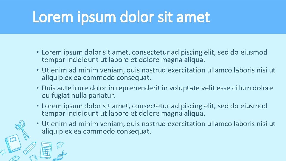 Lorem ipsum dolor sit amet • Lorem ipsum dolor sit amet, consectetur adipiscing elit,