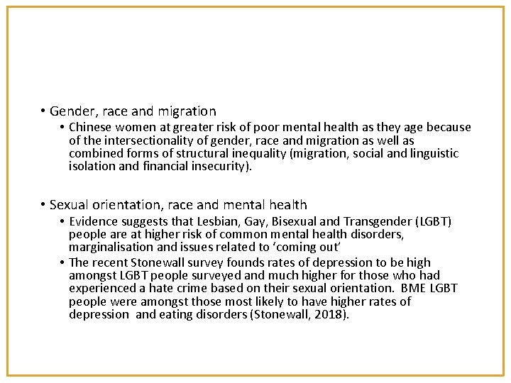  • Gender, race and migration • Chinese women at greater risk of poor