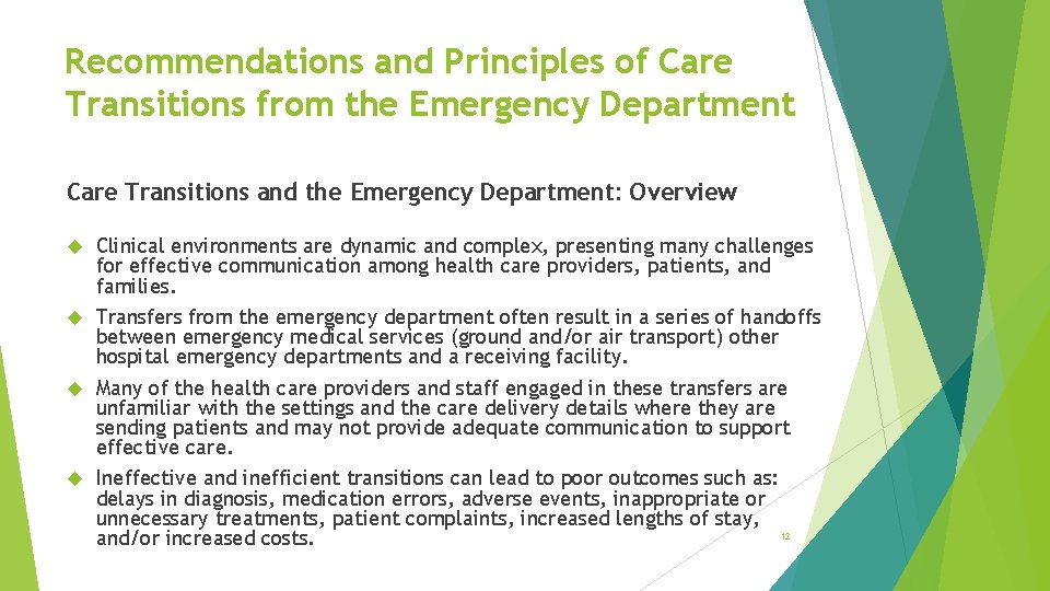 Recommendations and Principles of Care Transitions from the Emergency Department Care Transitions and the