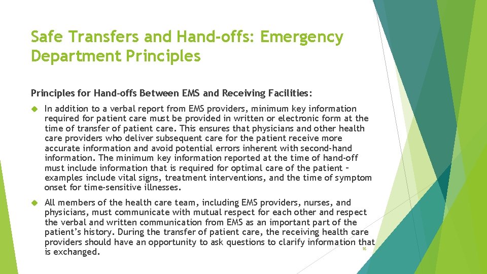 Safe Transfers and Hand-offs: Emergency Department Principles for Hand-offs Between EMS and Receiving Facilities: