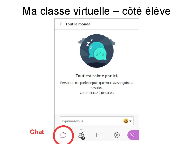 Ma classe virtuelle – côté élève Chat 