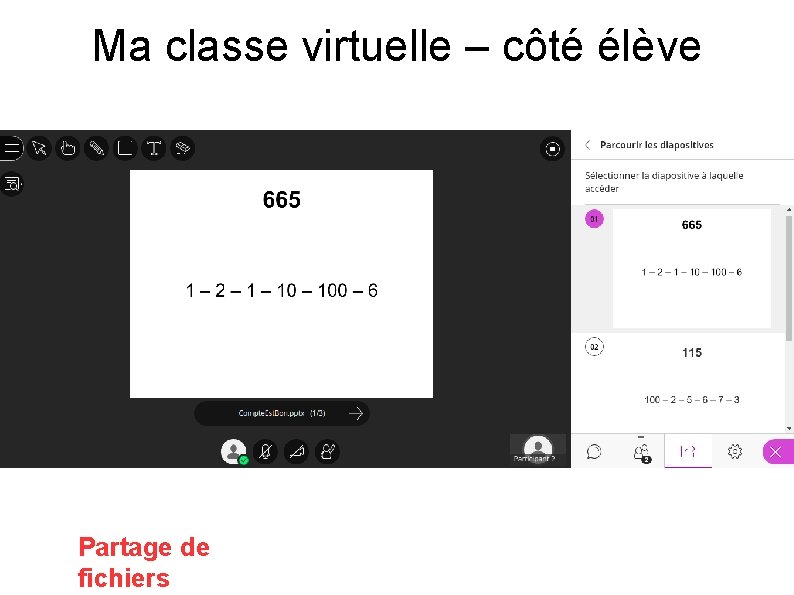 Ma classe virtuelle – côté élève Partage de fichiers 