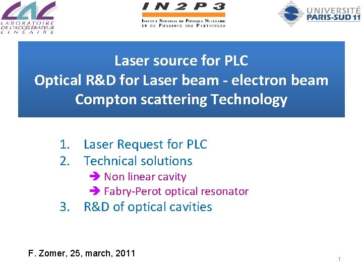 Laser source for PLC Optical R&D for Laser beam - electron beam Compton scattering