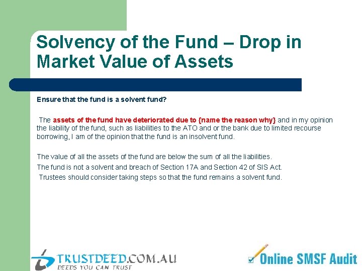 Solvency of the Fund – Drop in Market Value of Assets Ensure that the