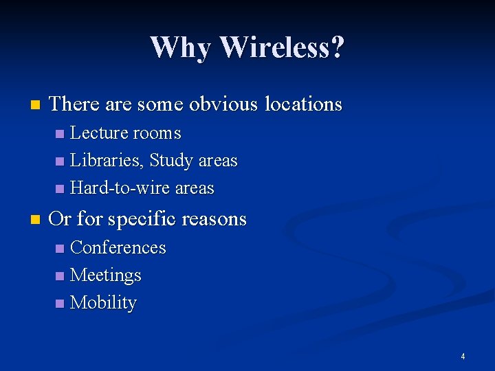Installing a Wireless Network for University Members Oliver
