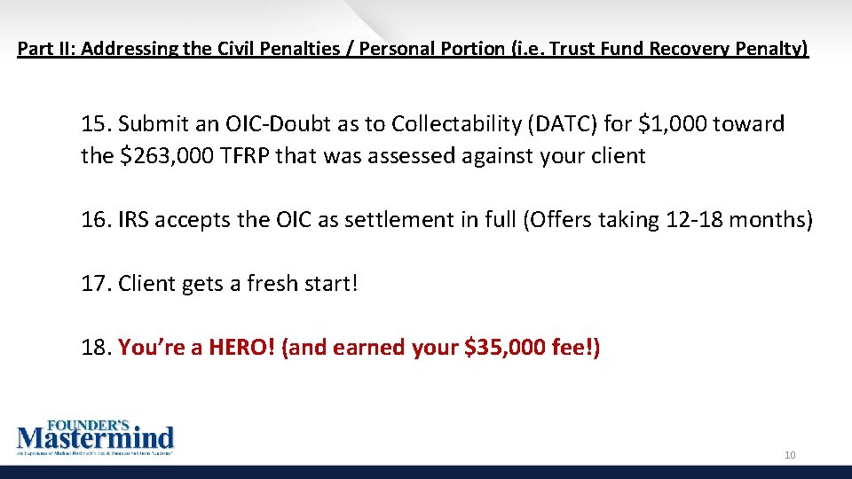 Part II: Addressing the Civil Penalties / Personal Portion (i. e. Trust Fund Recovery