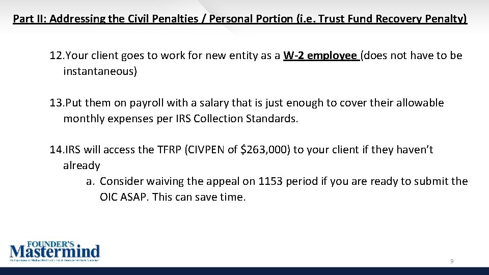 Part II: Addressing the Civil Penalties / Personal Portion (i. e. Trust Fund Recovery