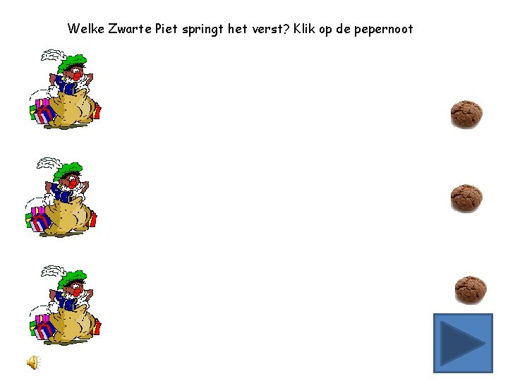 Welke Zwarte Piet springt het verst? Klik op de pepernoot 