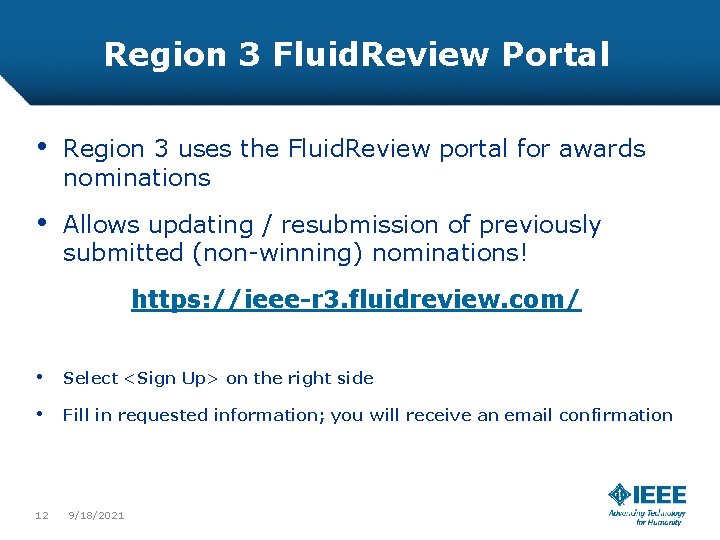 Region 3 Fluid. Review Portal • Region 3 uses the Fluid. Review portal for