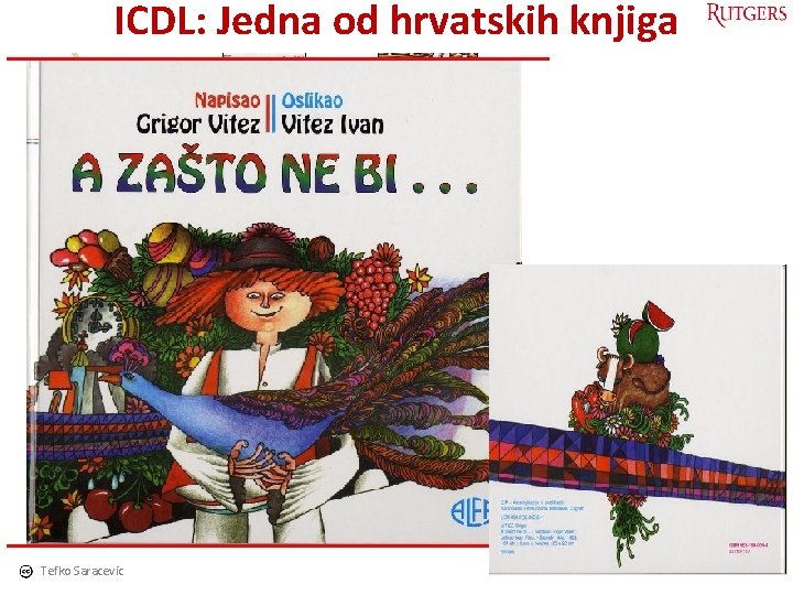 ICDL: Jedna od hrvatskih knjiga Tefko Saracevic 25 