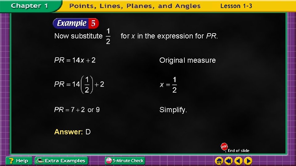 Now substitute for x in the expression for PR. Original measure Simplify. Answer: D