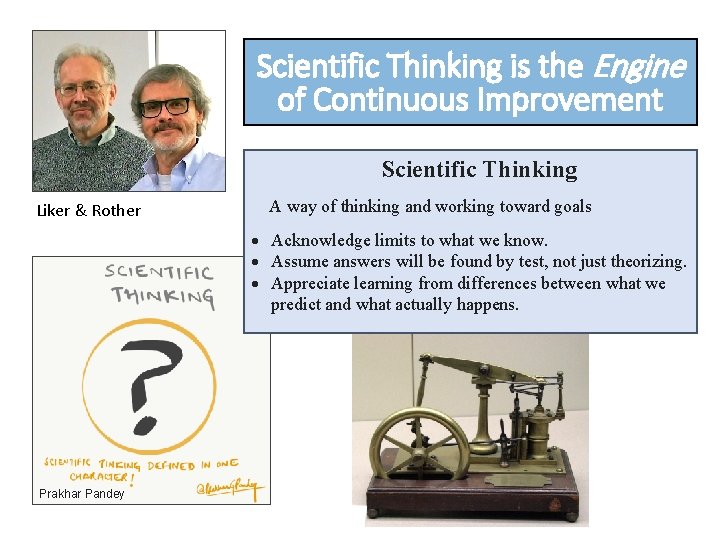 Scientific Thinking is the Engine of Continuous Improvement Scientific Thinking Liker & Rother A