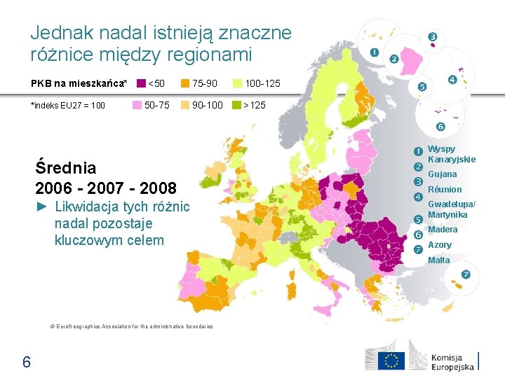Jednak nadal istnieją znaczne różnice między regionami PKB na mieszkańca* *indeks EU 27 =