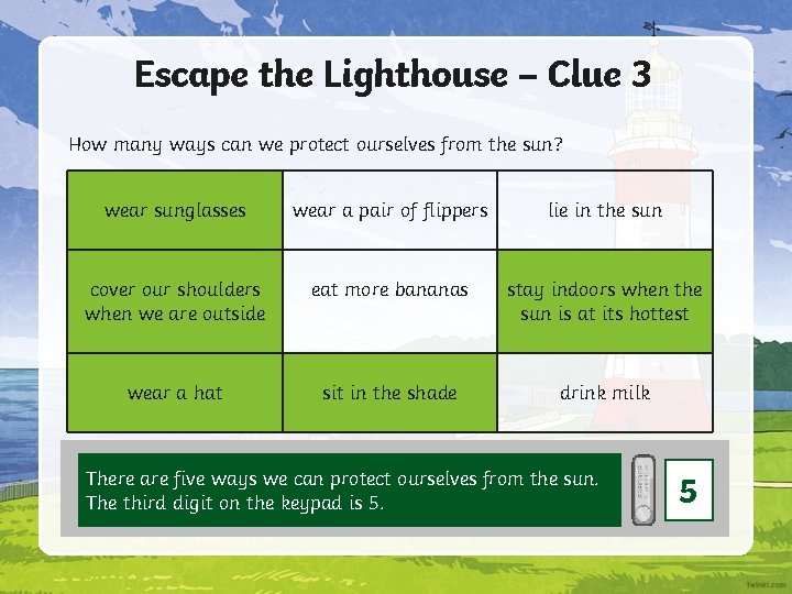 Escape the Lighthouse – Clue 3 How many ways can we protect ourselves from