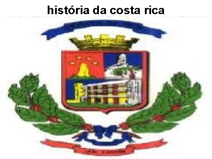 história da costa rica 