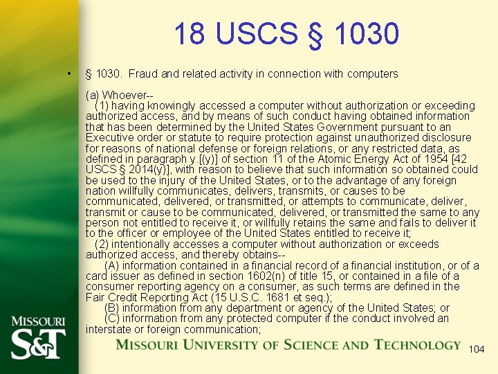 18 USCS § 1030 • § 1030. Fraud and related activity in connection with