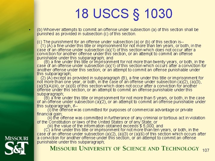 18 USCS § 1030 • (b) Whoever attempts to commit an offense under subsection