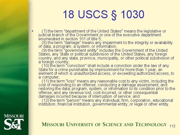 18 USCS § 1030 • (7) the term "department of the United States" means