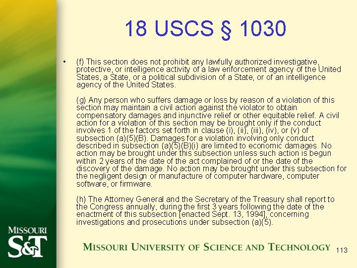 18 USCS § 1030 • (f) This section does not prohibit any lawfully authorized