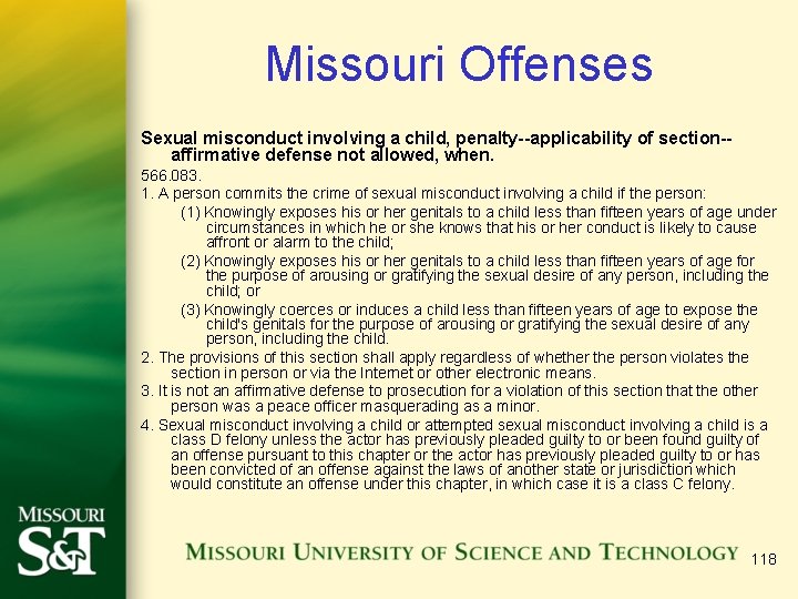 Missouri Offenses Sexual misconduct involving a child, penalty--applicability of section-affirmative defense not allowed, when.