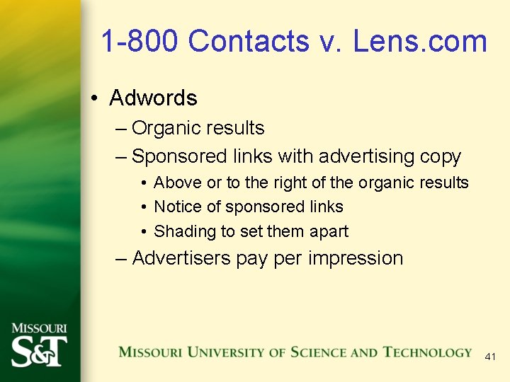 1 -800 Contacts v. Lens. com • Adwords – Organic results – Sponsored links