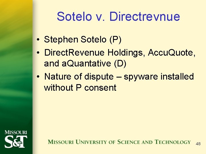 Sotelo v. Directrevnue • Stephen Sotelo (P) • Direct. Revenue Holdings, Accu. Quote, and