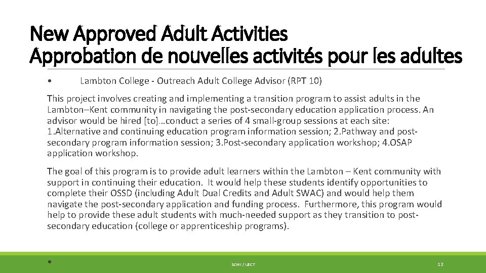 New Approved Adult Activities Approbation de nouvelles activités pour les adultes • Lambton College