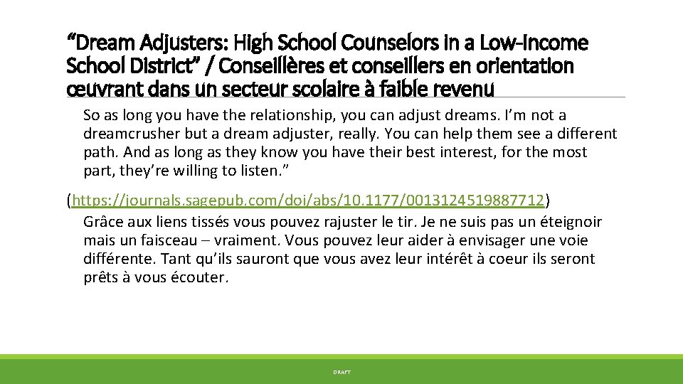 “Dream Adjusters: High School Counselors in a Low-Income School District” / Conseillères et conseillers