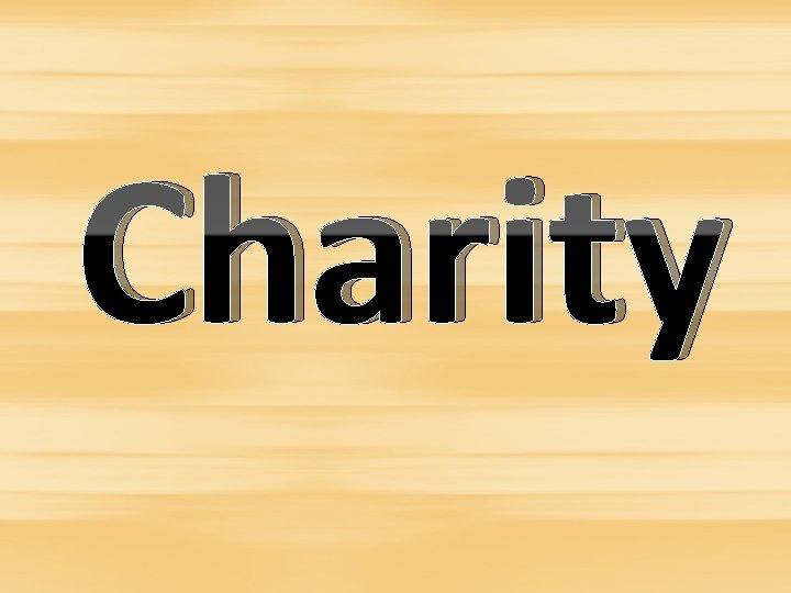 Charity 