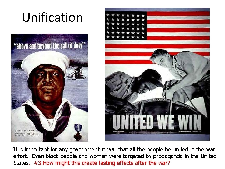 Unification It is important for any government in war that all the people be
