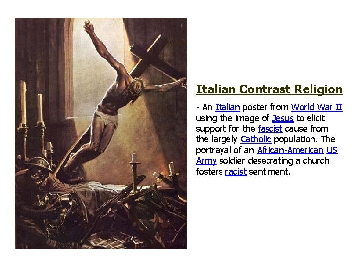 Italian Contrast Religion - An Italian poster from World War II using the image