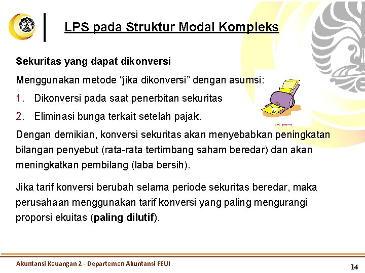 LPS pada Struktur Modal Kompleks Sekuritas yang dapat dikonversi Menggunakan metode “jika dikonversi” dengan