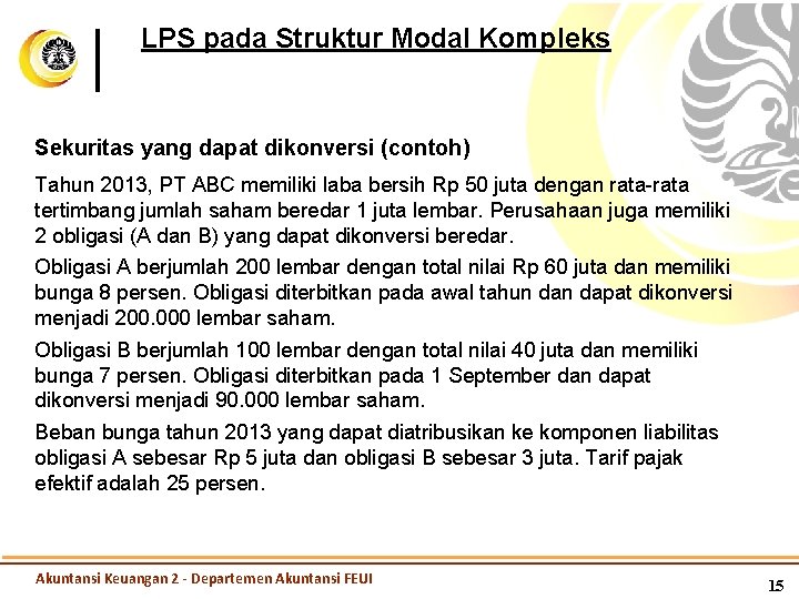 LPS pada Struktur Modal Kompleks Sekuritas yang dapat dikonversi (contoh) Tahun 2013, PT ABC