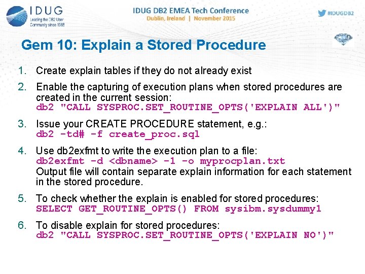 Gem 10: Explain a Stored Procedure 1. Create explain tables if they do not