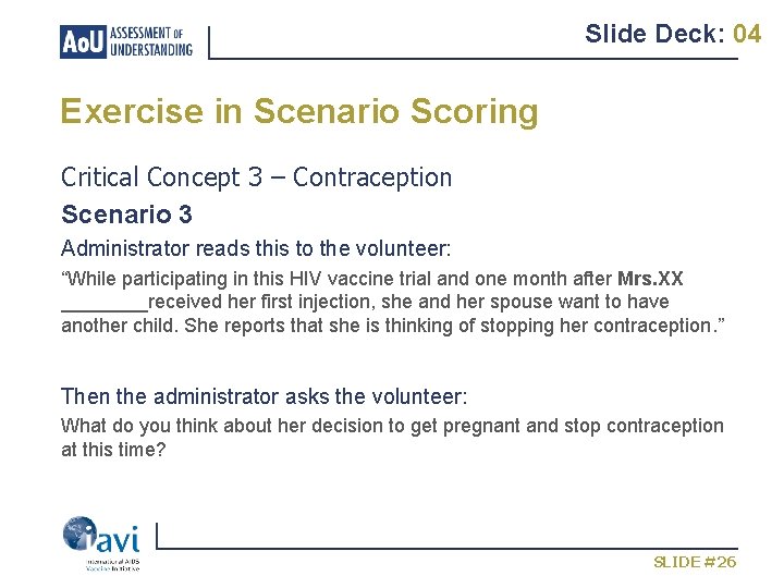 Slide Deck: 04 Exercise in Scenario Scoring Critical Concept 3 – Contraception Scenario 3