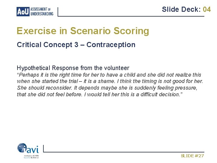 Slide Deck: 04 Exercise in Scenario Scoring Critical Concept 3 – Contraception Hypothetical Response