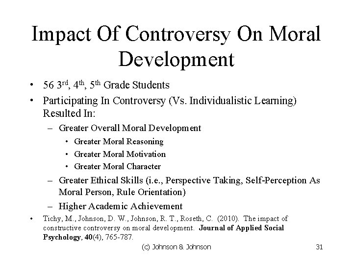Impact Of Controversy On Moral Development • 56 3 rd, 4 th, 5 th Impact Of Controversy On Moral Development • 56 3 rd, 4 th, 5 th