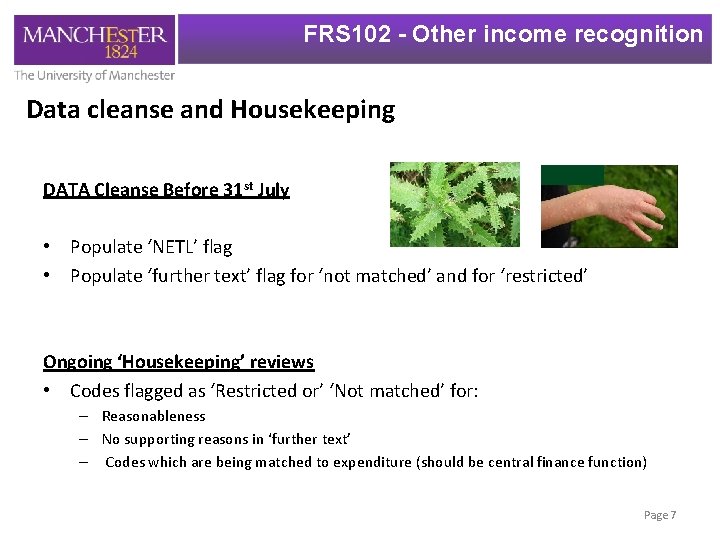 FRS 102 - Other income recognition Data cleanse and Housekeeping DATA Cleanse Before 31