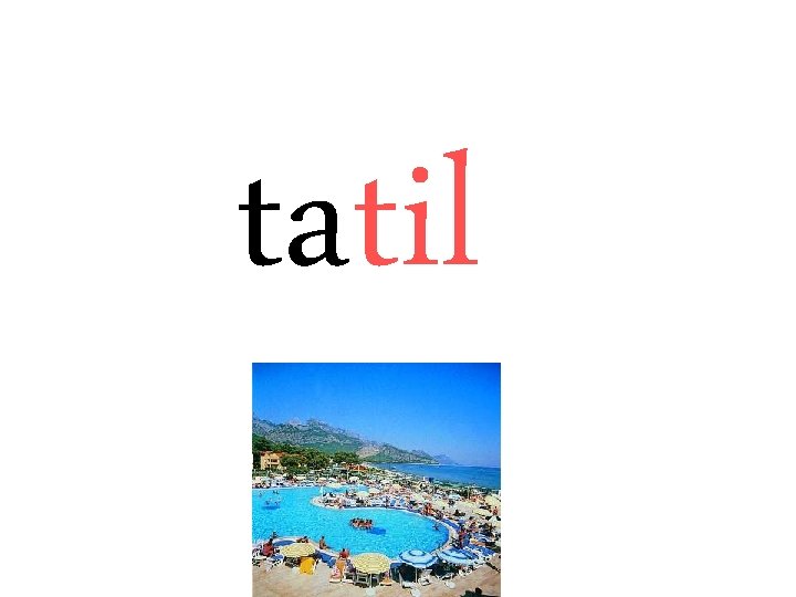 tatil 