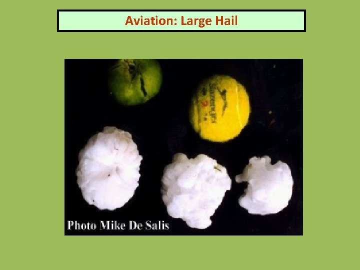 Aviation: Large Hail 