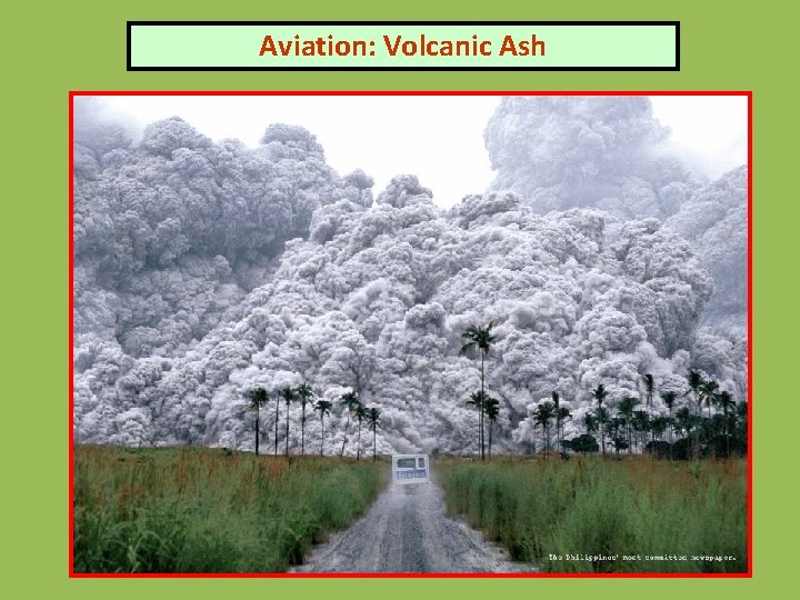 Aviation: Volcanic Ash 