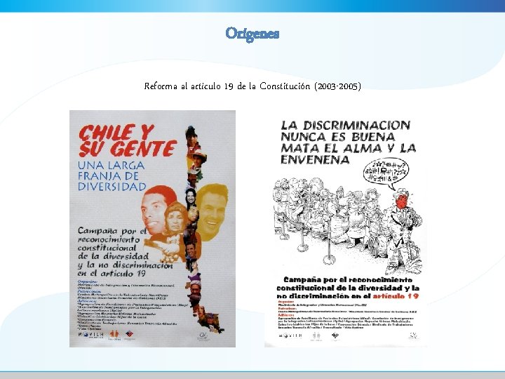 Orígenes Reforma al artículo 19 de la Constitución (2003 -2005) 