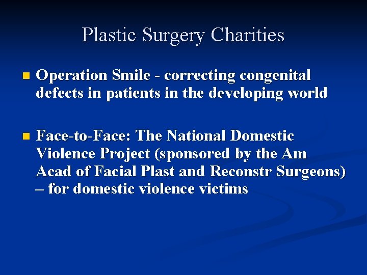 Plastic Surgery Charities n Operation Smile - correcting congenital defects in patients in the